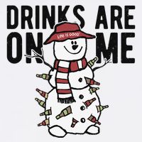 Drinks Are On Me Snowman Funny Christmas Garment-Dyed Sweatshirt