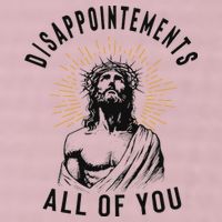 Disappointements All Of You Jesus Meme Religious Christian 25L Jumbo Tote