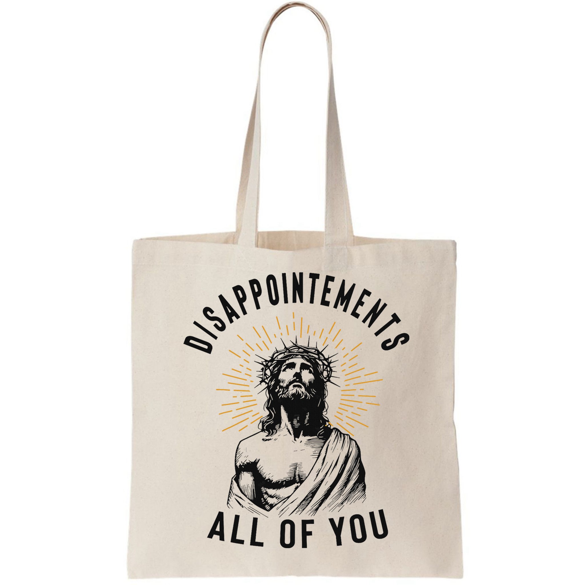 Disappointements All Of You Jesus Meme Religious Christian Bag