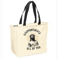 Disappointements All Of You Jesus Meme Religious Christian Zip Tote Bag