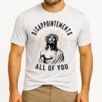 Disappointements All Of You Jesus Meme Religious Christian Performance Shirt