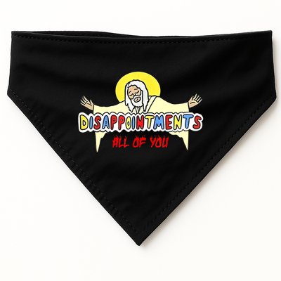 Disappointments All Of You Jesus Sarcastic Humor USA-Made Doggie Bandana