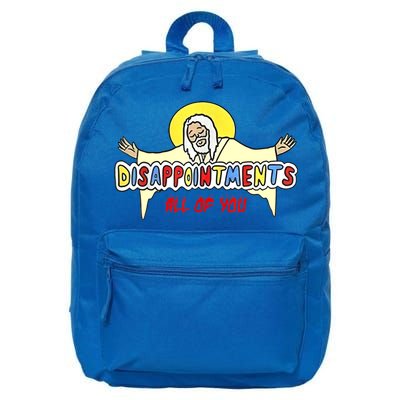 Disappointments All Of You Jesus Sarcastic Humor 16 in Basic Backpack