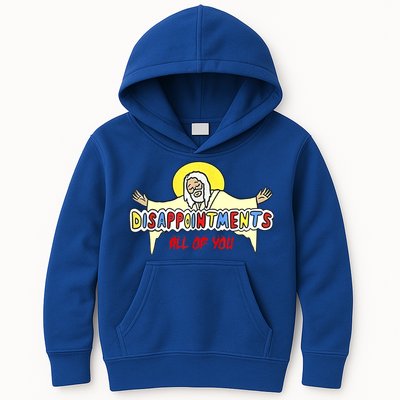 Disappointments All Of You Jesus Sarcastic Humor Kids Hoodie