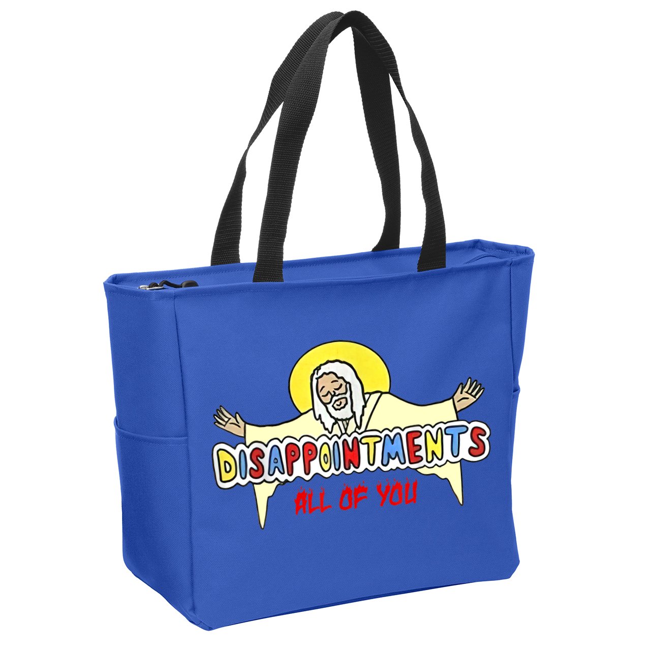 Disappointments All Of You Jesus Sarcastic Humor Zip Tote Bag