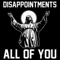 Disappointments All Of You Jesus Sarcastic Humor Christian Flatbill Hat