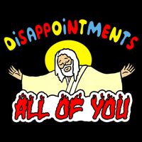 Disappointments All Of You Sarcastic Jesus God Humor Cooling Performance Crew T-Shirt