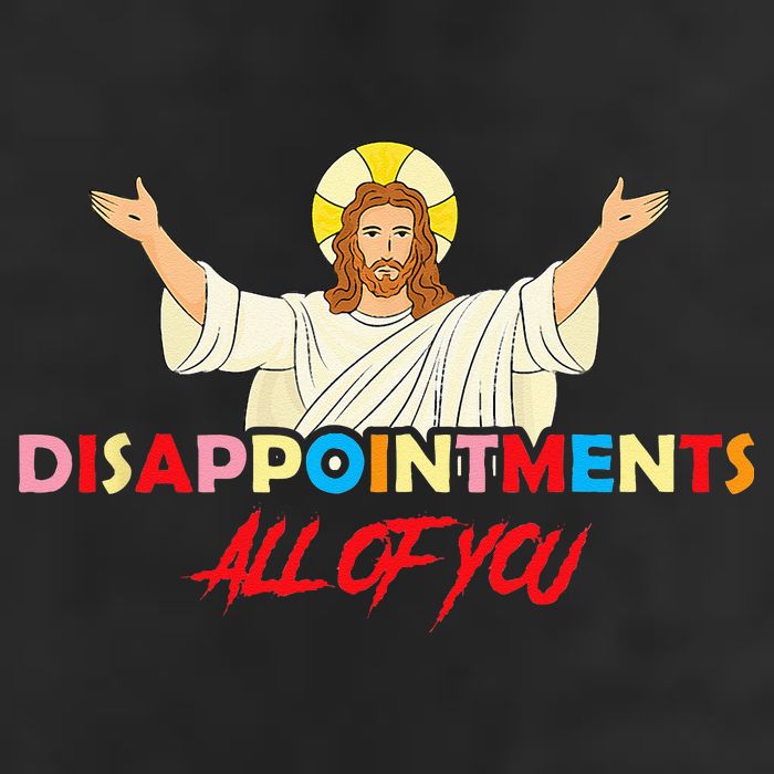 Disappointments All Of You Jesus Sarcastic Humor Saying Adult Drive Performance Visor