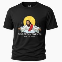 Disappointments All Of You Jesus God Sarcastic Humor Cooling Performance Crew T-Shirt