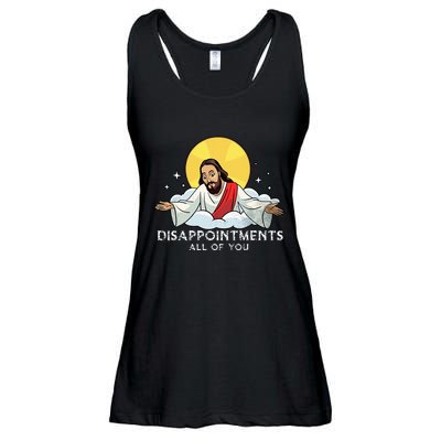Disappointments All Of You Jesus God Sarcastic Humor Ladies Essential Flowy Tank