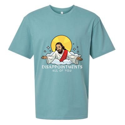 Disappointments All Of You Jesus God Sarcastic Humor Sueded Cloud Jersey T-Shirt