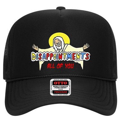 Disappointments All Of You Jesus Sarcastic Humor Trucker Hat