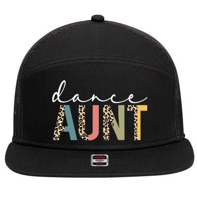 Dance Aunt Of A Dancer Aunt Dancing happy Mother's Day 7 Panel Mesh Trucker Snapback Hat