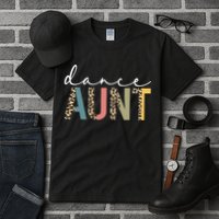 Dance Aunt Of A Dancer Aunt Dancing happy Mother's Day Tall T-Shirt