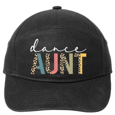 Dance Aunt Of A Dancer Aunt Dancing happy Mother's Day 7-Panel Snapback Hat
