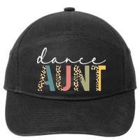 Dance Aunt Of A Dancer Aunt Dancing happy Mother's Day 7-Panel Snapback Hat