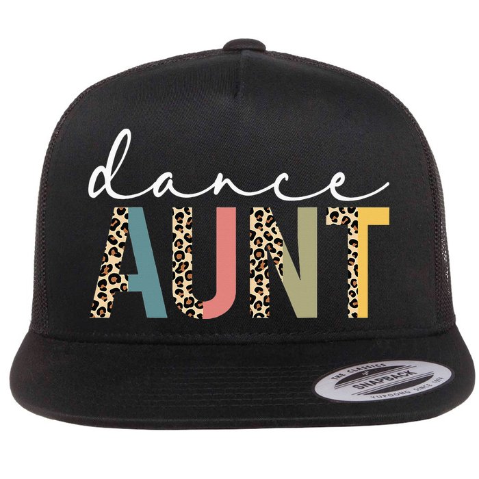 Dance Aunt Of A Dancer Aunt Dancing happy Mother's Day Flat Bill Trucker Hat