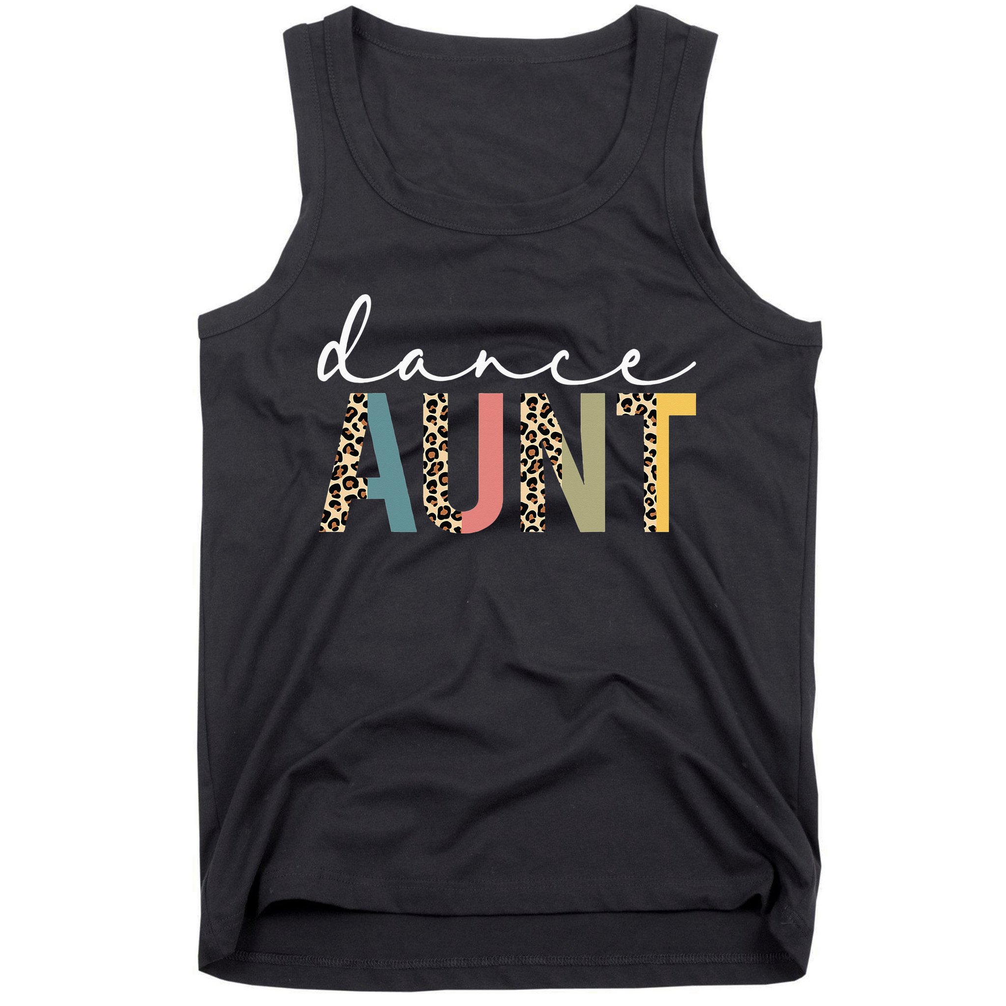 Dance Aunt Of A Dancer Aunt Dancing happy Mother's Day Tank Top