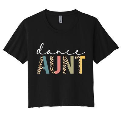 Dance Aunt Of A Dancer Aunt Dancing happy Mother's Day Crop Top
