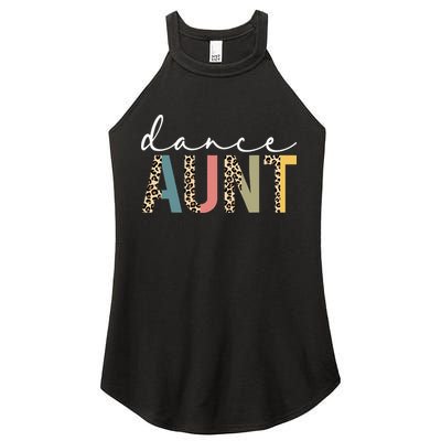 Dance Aunt Of A Dancer Aunt Dancing happy Mother's Day Women's Perfect Tri Rocker Tank