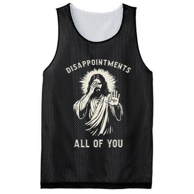Disappointments All Of You Funny Sarcastic Jesus Christian Mesh Reversible Basketball Jersey Tank