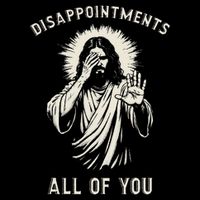 Disappointments All Of You Funny Sarcastic Jesus Christian Cooling Performance Long Sleeve Crew