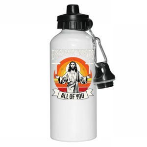 Disappointments All Of You Jesus Christian Jesus God Beliefs Aluminum Water Bottle