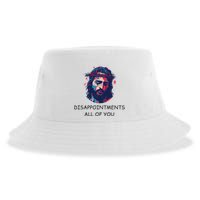 Disappointments All Of You Jesus Funny Sarcastic Christian Sustainable Bucket Hat