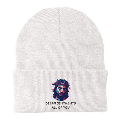 Disappointments All Of You Jesus Funny Sarcastic Christian Beanie