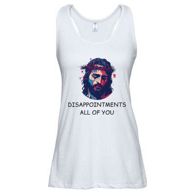 Disappointments All Of You Jesus Funny Sarcastic Christian Ladies Essential Flowy Tank