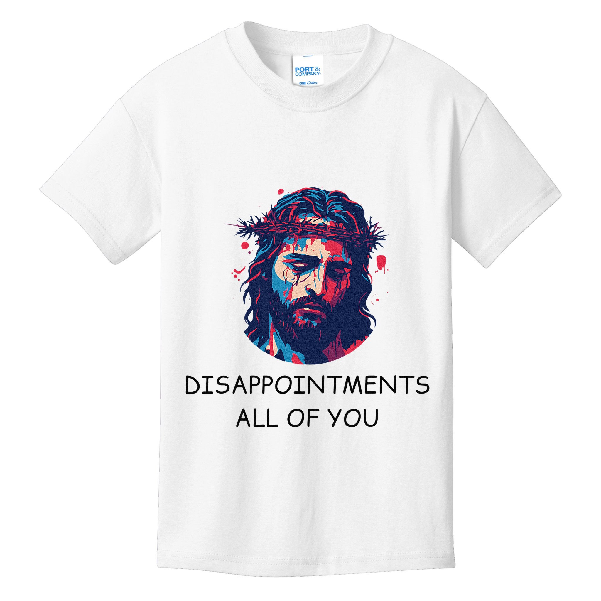 Disappointments All Of You Jesus Funny Sarcastic Christian Kids T-Shirt