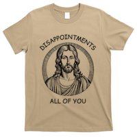 Disappointments All Of You Jesus Funny Sarcastic Christian T-Shirt