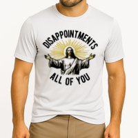 Disappointments All Of You Jesus Cooling Performance Crew T-Shirt