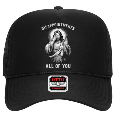 Disappointments All Of You Hat