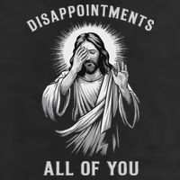 Disappointments All Of You Golf Towel