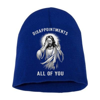 Disappointments All Of You Short Acrylic Beanie