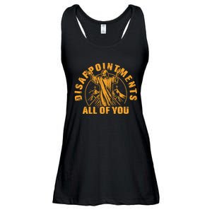 Disappointments All Of You Jesus Christ Ladies Essential Flowy Tank