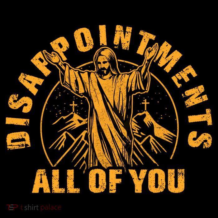 Disappointments All Of You Jesus Christ Youth Performance Sprint T-Shirt
