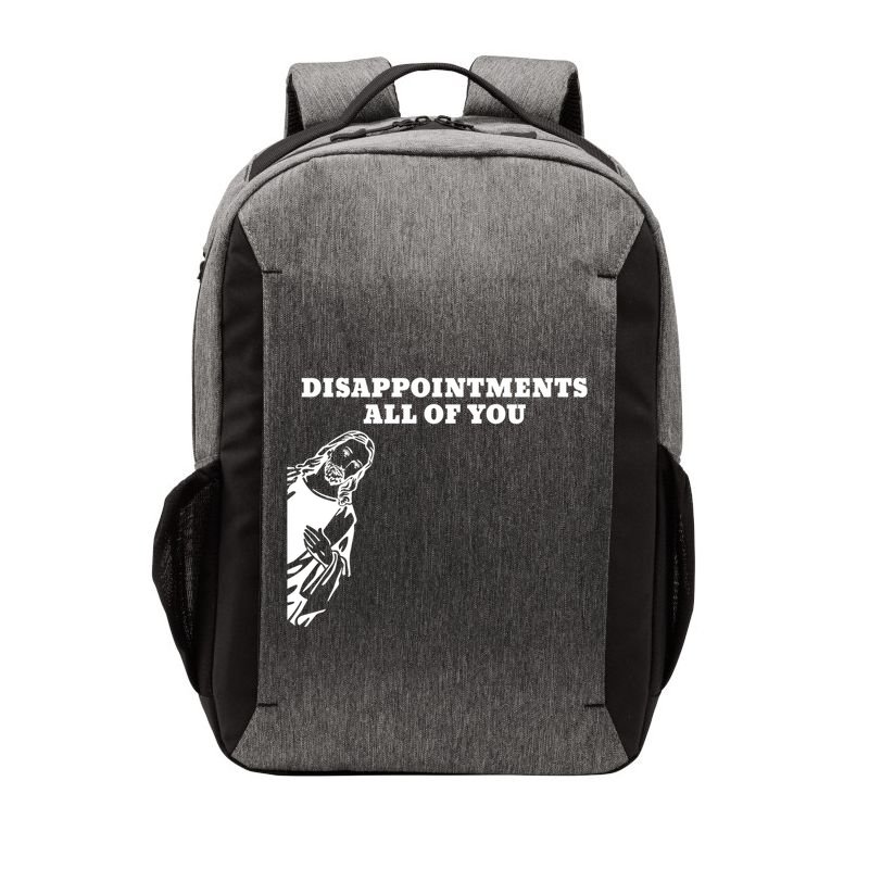 Disappointments All Of You Jesus Christ Vector Backpack
