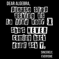 Dear Algebra Please Stop Asking To Find Your X DonT Ask Y Drawstring Bag