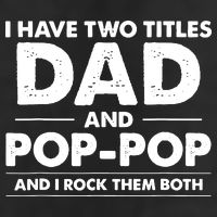 Dad And Pop Pop Garment-Dyed Fleece Hoodie