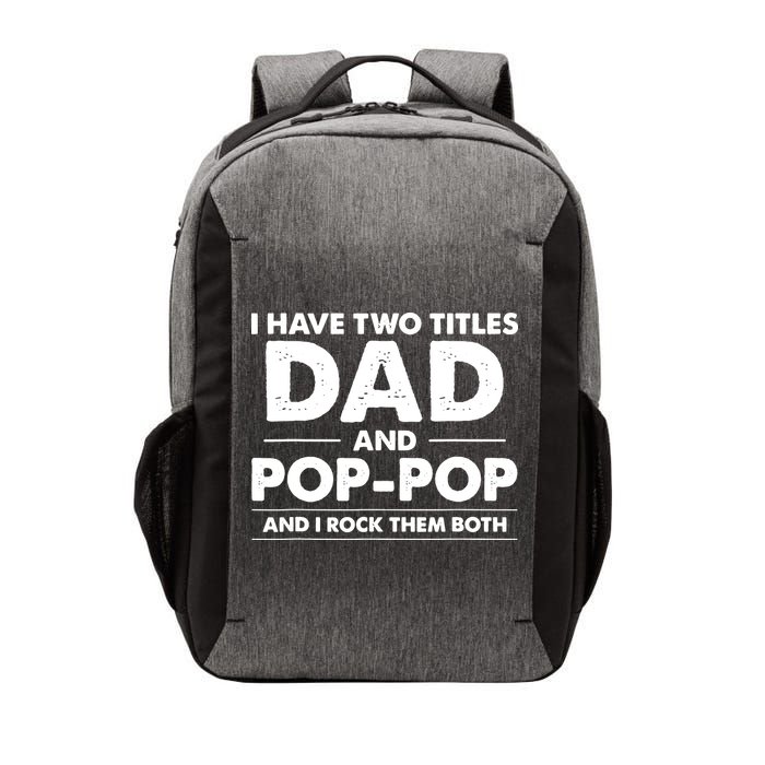 Dad And Pop Pop Vector Backpack