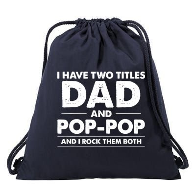 Dad And Pop Pop Drawstring Bag