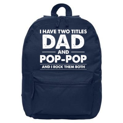 Dad And Pop Pop 16 in Basic Backpack