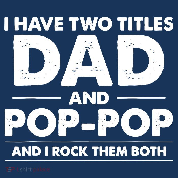 Dad And Pop Pop Womens T-Shirt