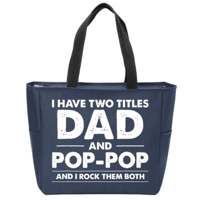 Dad And Pop Pop Zip Tote Bag