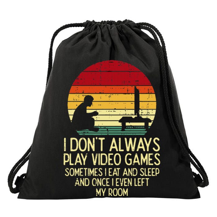 Dont Always Play Video Games Retro Gamer Ns Drawstring Bag