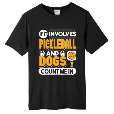 Dogs And Pickleball Lover Tall Fusion ChromaSoft Performance T-Shirt