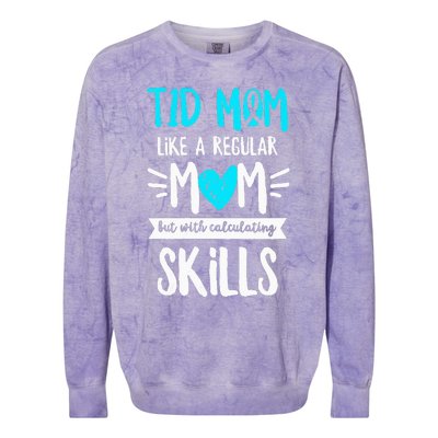 Diabetes Awareness Quote for a Type 1 Diabetes Mom Colorblast Crewneck Sweatshirt