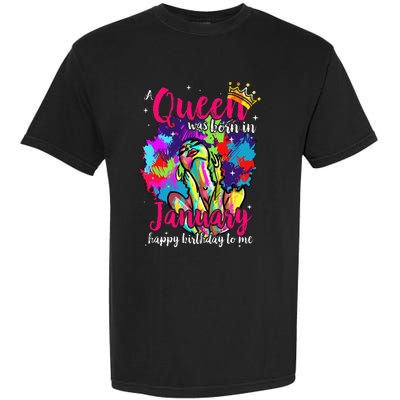 Dashiki A Queen Was Born In January Happy Birthday To Me Garment-Dyed Heavyweight T-Shirt